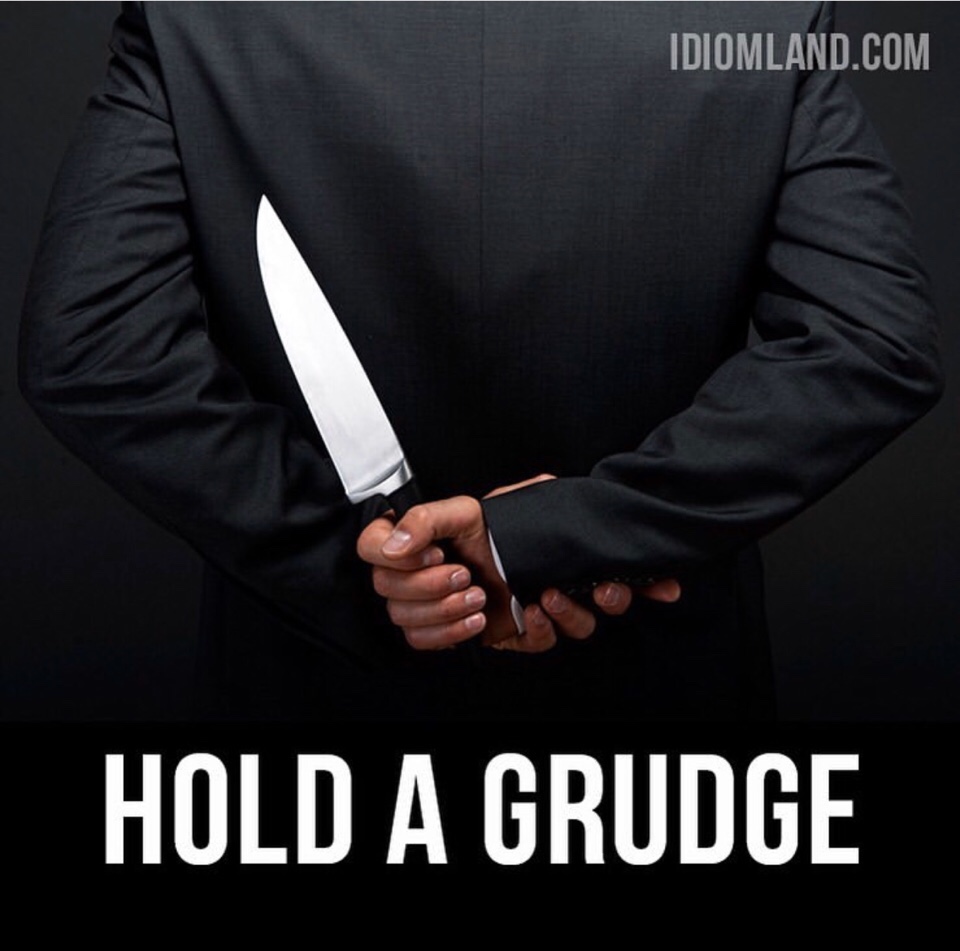 english-expression-hold-a-grudge-meaning-hold-a-grudge-is-a-bad